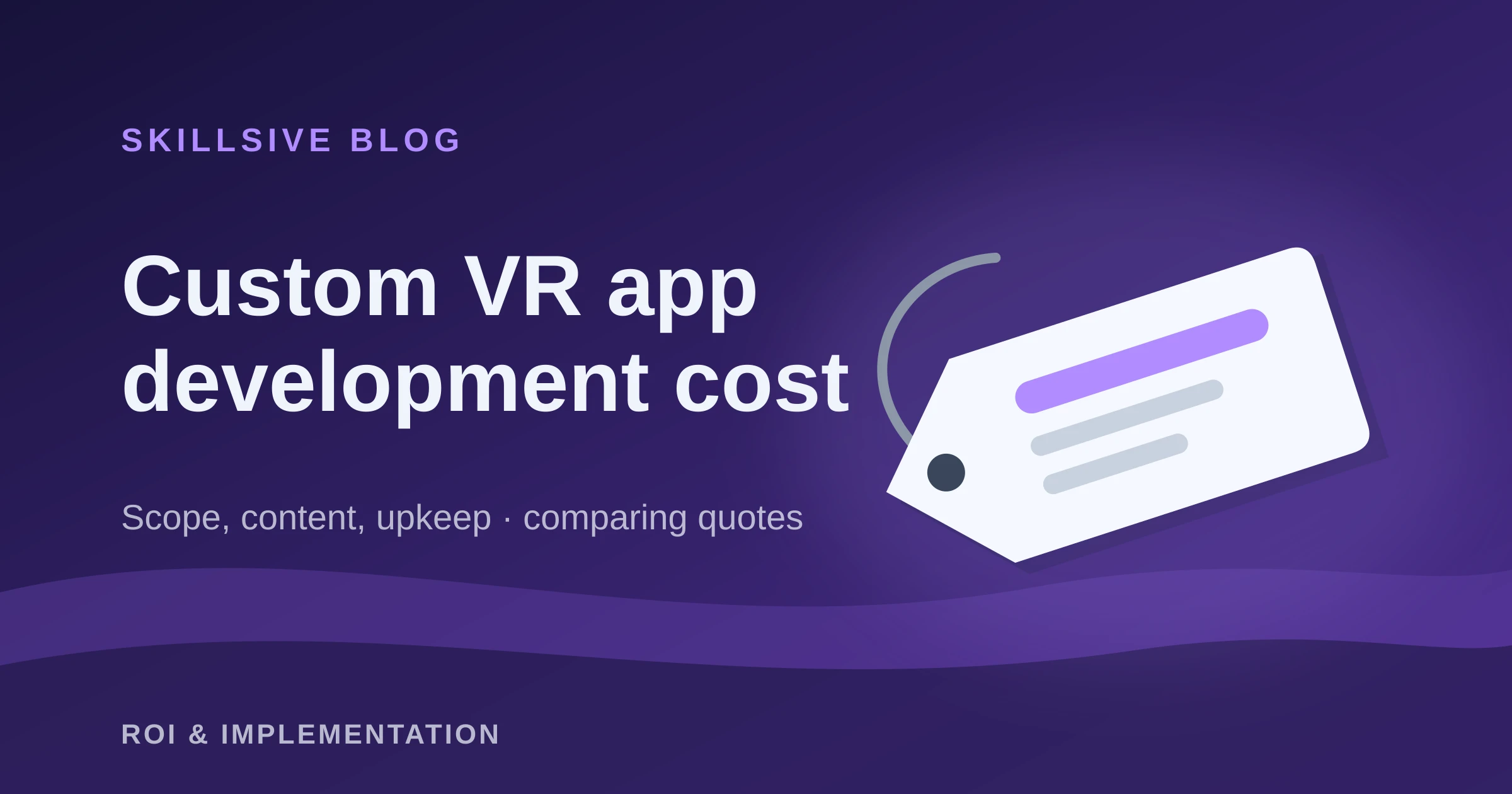Price tag illustration next to the title Custom VR app development cost